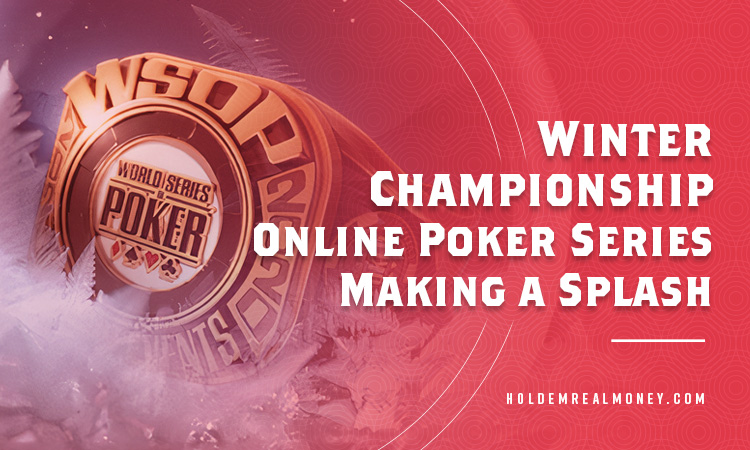 Winter Championship Online Poker Series Making a Splash Featured Image