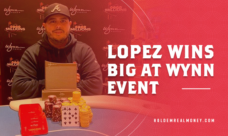 Lopez Wins Big at Wynn Event